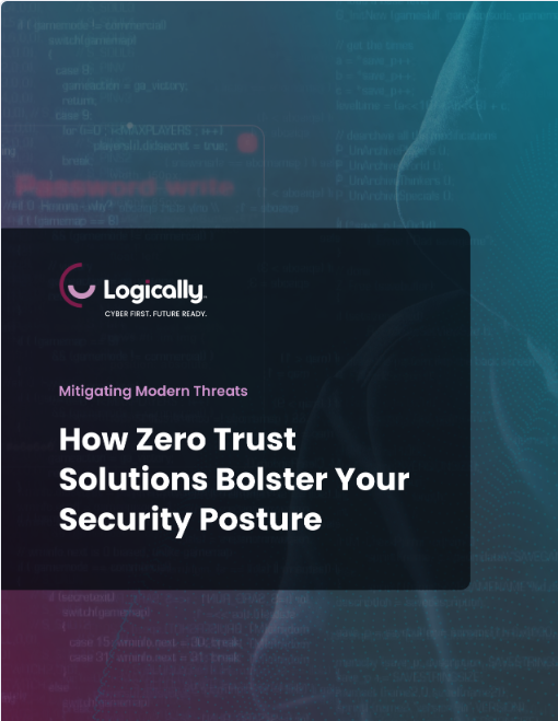 Mitigating Modern Threats: How Zero Trust Solutions Bolster Your Security Posture